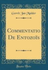 Image for Commentatio De Entozois (Classic Reprint)