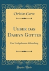 Image for Ueber das Daseyn Gottes: Eine Nachgelassene Abhandlung (Classic Reprint)