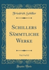 Image for Schillers Sammtliche Werke, Vol. 9 of 12 (Classic Reprint)