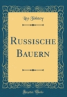 Image for Russische Bauern (Classic Reprint)