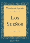 Image for Los Suenos (Classic Reprint)