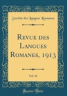 Image for Revue des Langues Romanes, 1913, Vol. 56 (Classic Reprint)