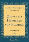 Image for Quinctius Heymeran von Flaming, Vol. 3 (Classic Reprint)