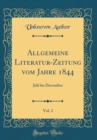 Image for Allgemeine Literatur-Zeitung vom Jahre 1844, Vol. 2: Juli bis December (Classic Reprint)