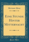 Image for Eine Stunde Hinter Mitternacht (Classic Reprint)