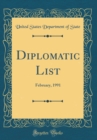Image for Diplomatic List: February, 1991 (Classic Reprint)
