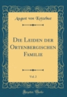 Image for Die Leiden der Ortenbergischen Familie, Vol. 2 (Classic Reprint)