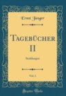 Image for Tagebucher II, Vol. 1: Strahlungen (Classic Reprint)