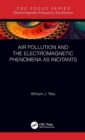 Image for Air pollution and the electromagnetic phenomena as incitants