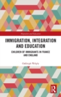 Image for Immigration, Integration and Education