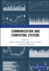 Image for Communication and computing systems  : proceedings of the 2nd International Conference on Communication and Computing Systems (ICCCS 2018), December 1-2, 2018, Gurgaon, India