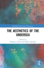 Image for The Aesthetics of the Undersea