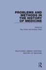 Image for Problems and Methods in the History of Medicine