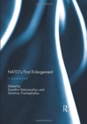 Image for NATO&#39;s first enlargement  : a reassessment