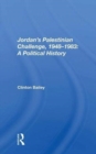 Image for Jordan&#39;s Palestinian Challenge, 1948-1983