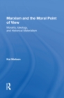 Image for Marxism And The Moral Point Of View