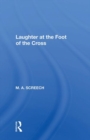 Image for Laughter at the foot of the cross