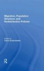 Image for Migration, Population Structure, And Redistribution Policies
