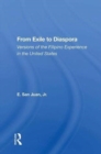 Image for From Exile to Diaspora : Versions of the Filipino Experience in the United States