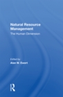Image for Natural resource management  : the human dimension