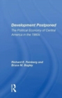 Image for Development postponed  : the political economy of Central America in the 1980s