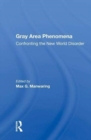 Image for Gray Area Phenomena