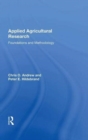 Image for Applied agricultural research  : foundations and methodology