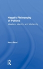 Image for Hegel&#39;s Philosophy Of Politics