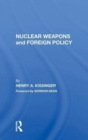 Image for Nuclear Weapons And Foreign Policy