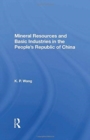 Image for Mineral Resources and Basic Industries in the People&#39;s Republic of China