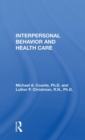 Image for Interpersonal Behavior and Health Care