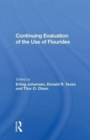 Image for Continuing Evaluation Of The Use Of Fluorides