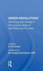 Image for Green revolution?  : technology and change in rice-growing areas of Tamil Nadu and Sri Lanka