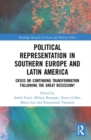 Image for Political representation in Southern Europe and Latin America  : before and after the Great Recession and the commodity crisis