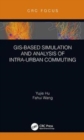 Image for GIS-Based Simulation and Analysis of Intra-Urban Commuting