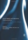 Image for Social media and interactive communications  : a service sector reflective on the challenges for practice and theory