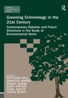 Image for Greening Criminology in the 21st Century