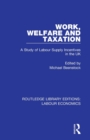 Image for Work, Welfare and Taxation