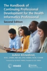 Image for The Handbook of Continuing Professional Development for the Health Informatics Professional