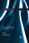 Image for Cars, Automobility and Development in Asia
