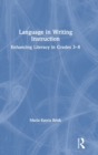 Image for Language in Writing Instruction