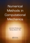 Image for Numerical Methods in Computational Mechanics