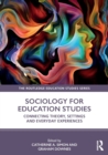 Image for Sociology for education studies  : connecting theory, settings and everyday experiences