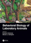 Image for Behavioral Biology of Laboratory Animals