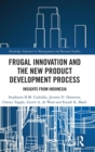 Image for Frugal Innovation and the New Product Development Process