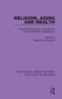 Image for Religion, aging and health  : a global perspective