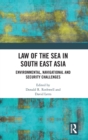 Image for Law of the Sea in South East Asia