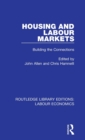Image for Housing and Labour Markets : Building the Connections