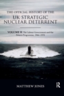 Image for The Official History of the UK Strategic Nuclear Deterrent