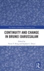Image for Continuity and change in Brunei Darussalam